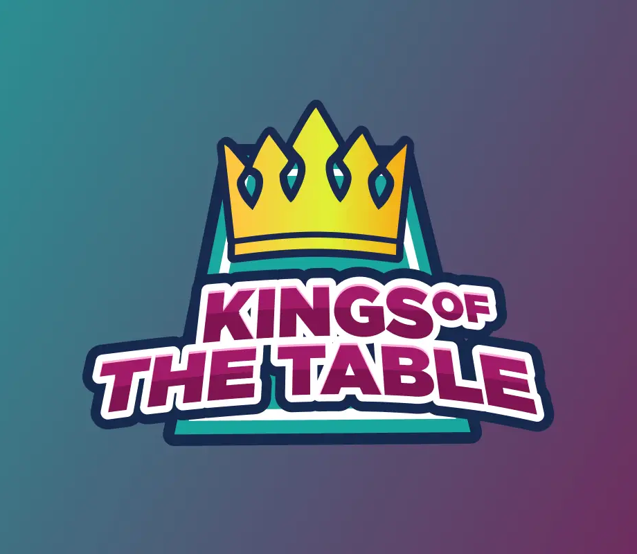 king of the table